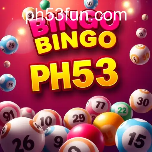 The Rise of Online Bingo: A Details Exploration of PH53
