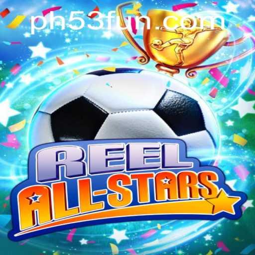 Unveiling ReelAllStars: The Latest Gaming Sensation